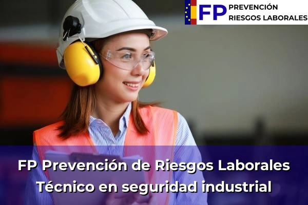 Técnico en seguridad industrial