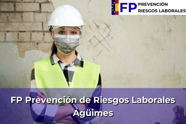 FP Prevención de Riesgos Laborales en Agüimes