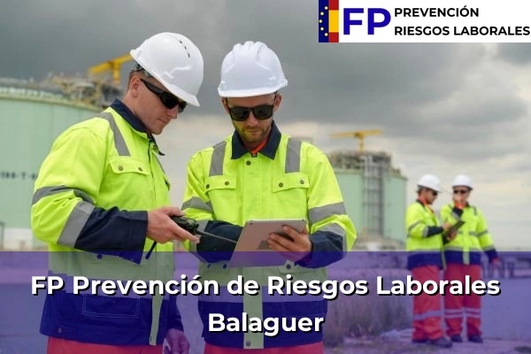 FP Prevención de Riesgos Laborales en Balaguer