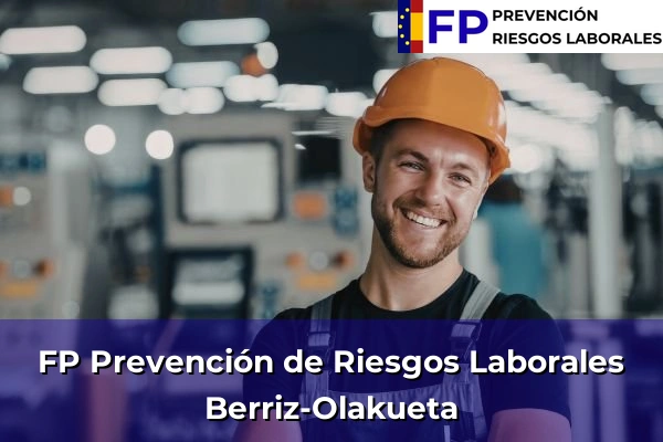 FP Prevención de Riesgos Laborales en Berriz-Olakueta
