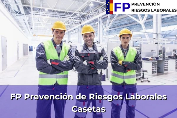 FP Prevención de Riesgos Laborales en Casetas