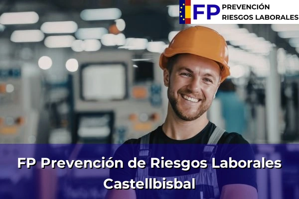 FP Prevención de Riesgos Laborales en Castellbisbal