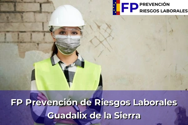 FP Prevención de Riesgos Laborales en Guadalix de la Sierra