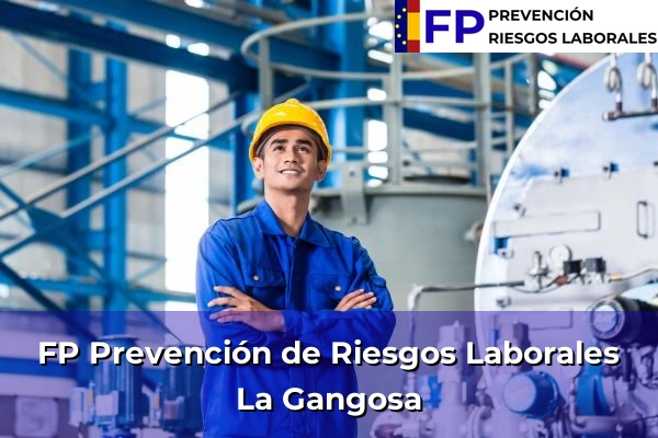 FP Prevención de Riesgos Laborales en La Gangosa