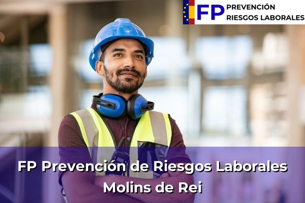 FP Prevención de Riesgos Laborales en Molins de Rei