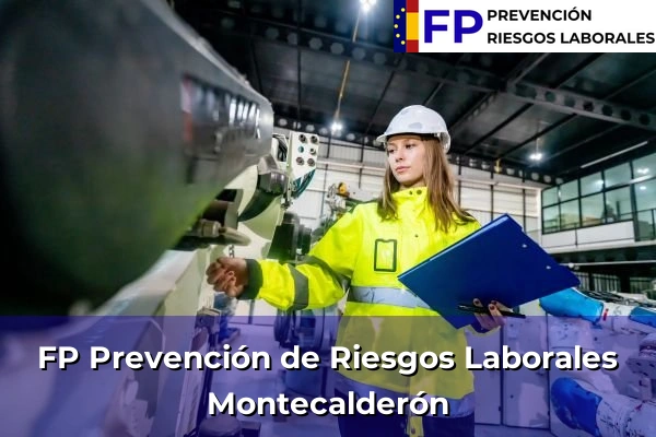 FP Prevención de Riesgos Laborales en Montecalderón