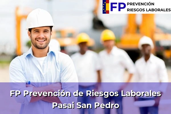 FP Prevención de Riesgos Laborales en Pasai San Pedro