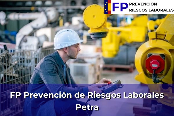 FP Prevención de Riesgos Laborales en Petra