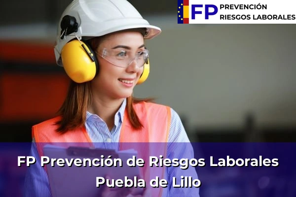 FP Prevención de Riesgos Laborales en Puebla de Lillo