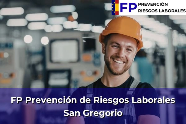 FP Prevención de Riesgos Laborales en San Gregorio