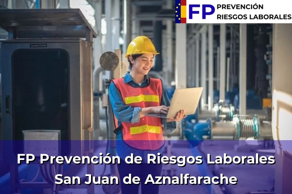 FP Prevención de Riesgos Laborales en San Juan de Aznalfarache
