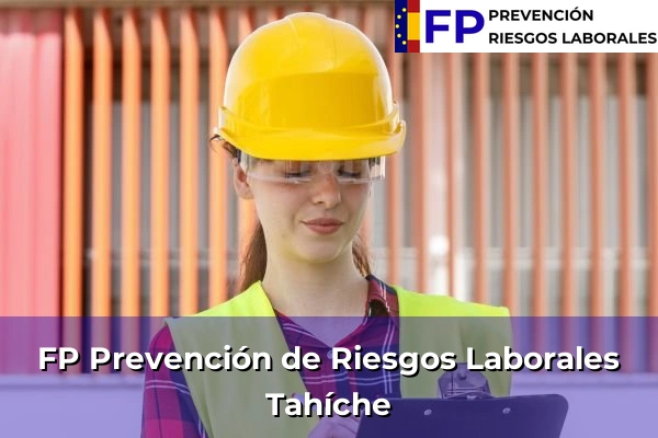 FP Prevención de Riesgos Laborales en Tahíche