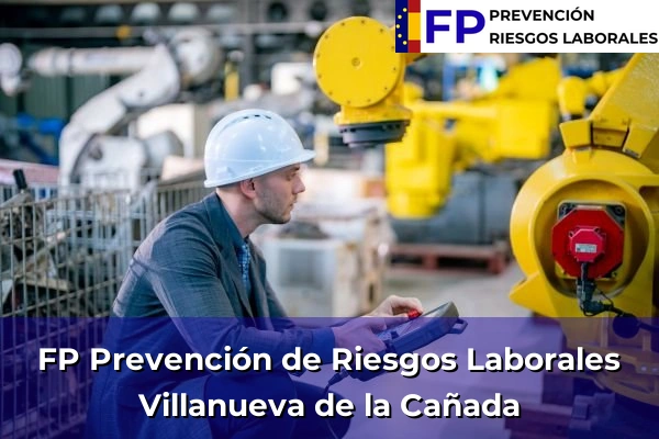 FP Prevención de Riesgos Laborales en Villanueva de la Cañada